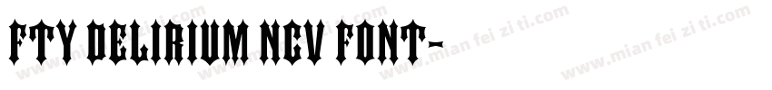 fty delirium ncv font字体转换